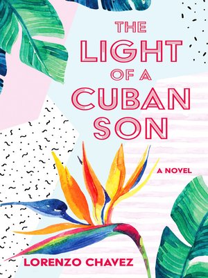 cover image of The Light of a Cuban Son